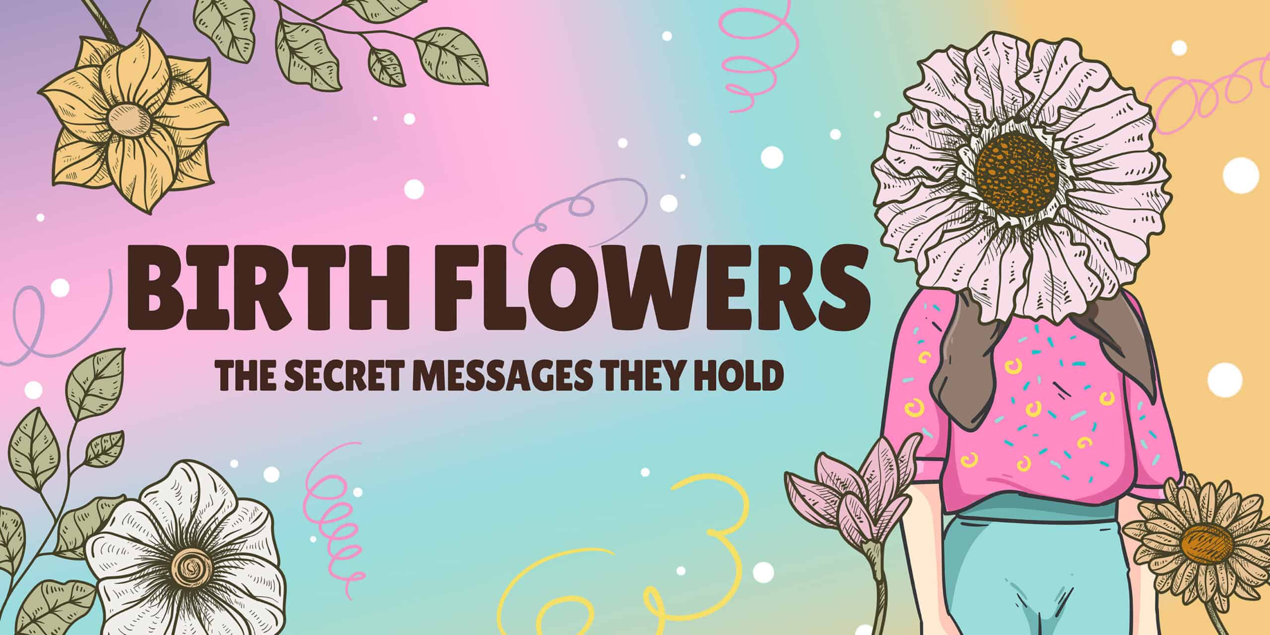 Birth Flowers Spill Their Secrets: What Each Month’s Blooms Symbolize ...